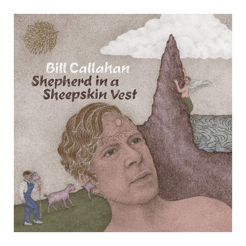 Bill Callahan - Shepherd in a sheepskin vest, 1CD, 2019