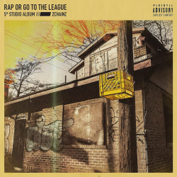 2 Chainz - Rap or go to the league, 1CD, 2019