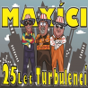 Maxíci - 25 let turbulencí, 2CD, 2019
