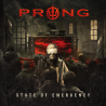 Prong - State of emergency, 1CD, 2023