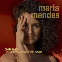 Maria Mendes - Close to me, 1CD, 2019