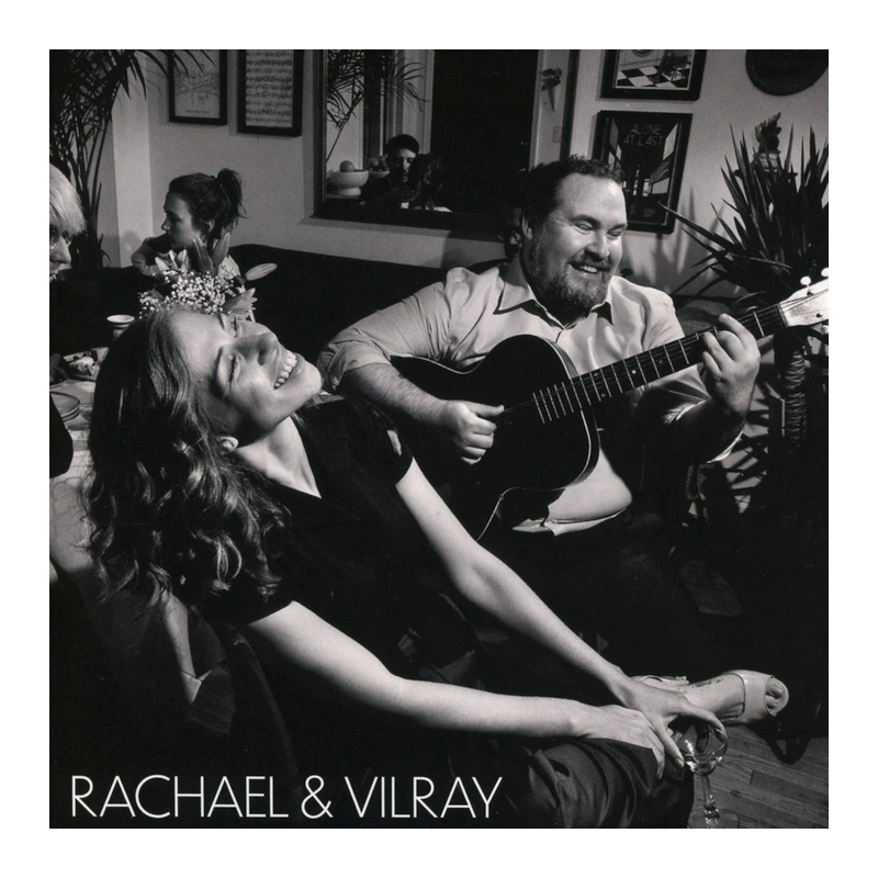 Rachael & Vilray - Rachael & Vilray, 1CD, 2019