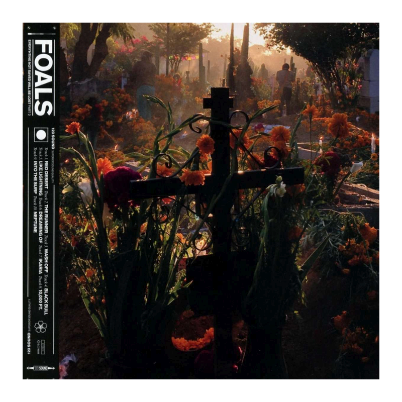 Foals - Everything not saved will be lost-Part 2, 1CD, 2019