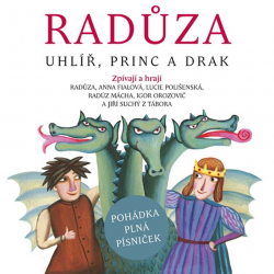 Radůza - Uhlíř, princ a drak, 1CD, 2019