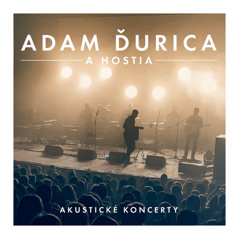 Adam Ďurica a hostia - Akustické koncerty, 1CD, 2019