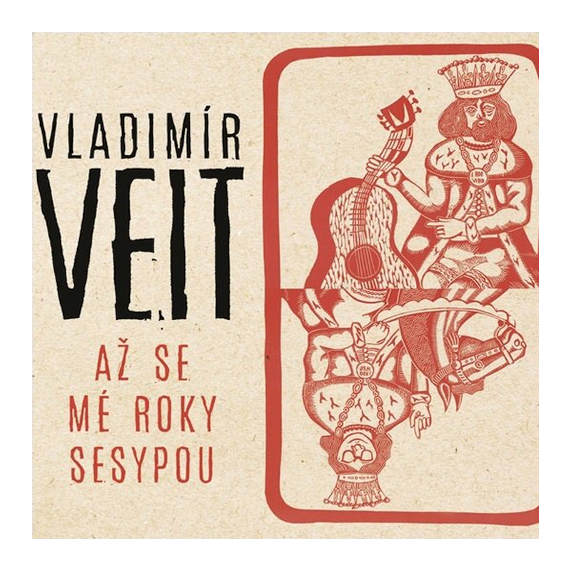 Vladimír Veit - Až se mé roky sesypou, 1CD, 2019