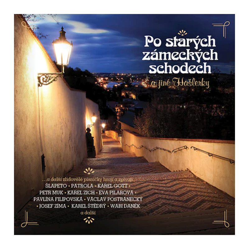 Kompilace - Po starých zámeckých schodech a jiné Hašlerky, 2CD, 2019