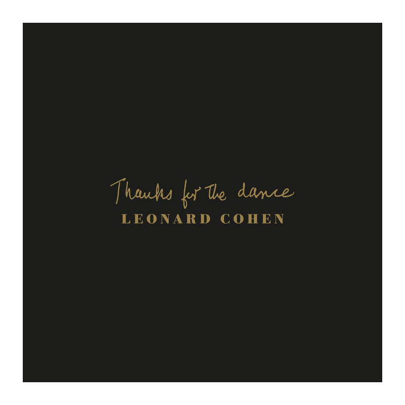 Leonard Cohen - Thanks for the dance, 1CD, 2019