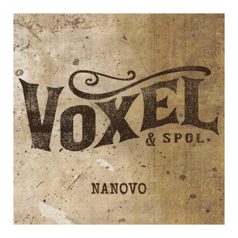 Voxel - Nanovo, 1CD, 2019