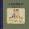 Passenger - Whispers, 1CD, 2014