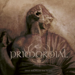 Primordial - Exile amongst...