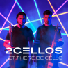 2Cellos - Let there be cello, 1CD, 2018