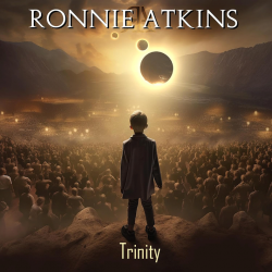 Ronnie Atkins - Trinity,...