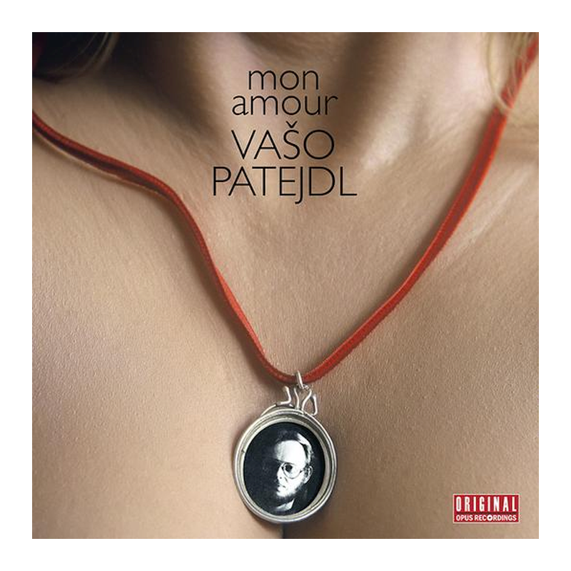 Vašo Patejdl - Mon amour, 1CD (RE), 2023