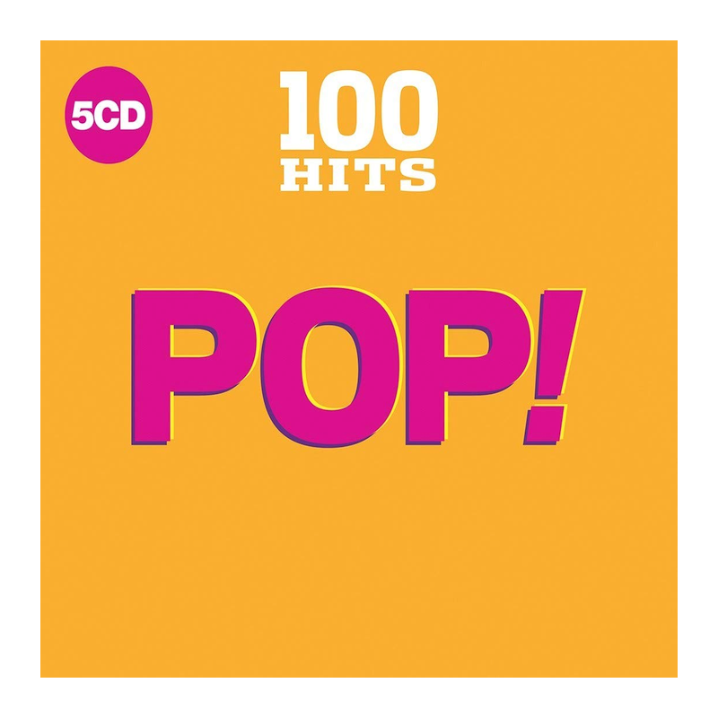 Kompilace - 100 hits-Pop!, 5CD, 2018