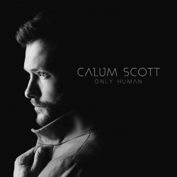 Calum Scott - Only human,...