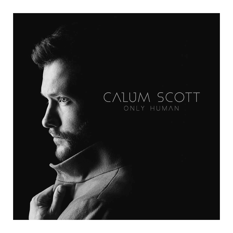 Calum Scott - Only human, 1CD, 2018
