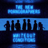 New Pornographers - Whiteout conditions, 1CD, 2017