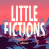 Elbow - Little fictions, 1CD, 2017