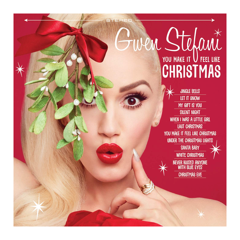 Gwen Stefani - You make it feel like Christmas, 1CD, 2017
