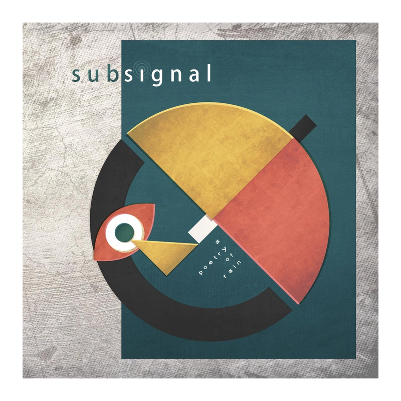 Subsignal - A poetry of rain, 1CD, 2023