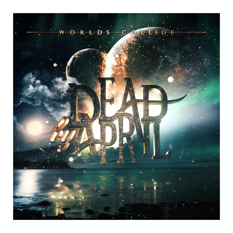 Dead By April - Worlds collide, 1CD, 2017