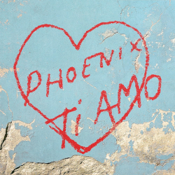 Phoenix - Ti amo, 1CD, 2017