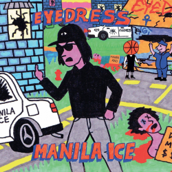 Eyedress - Manila ice, 1CD, 2017