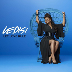 Ledisi - Let love rule,...