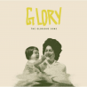 The Glorious Sons - Glory, 1CD, 2023