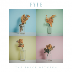 Fyfe - The space between,...