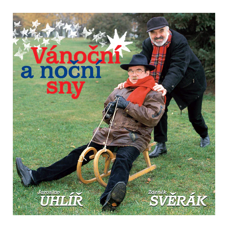 Zdeněk Svěrák a Jaroslav Uhlíř - Vánoční a noční sny, 1CD (RE), 2017