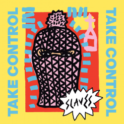 Slaves - Take control, 1CD,...