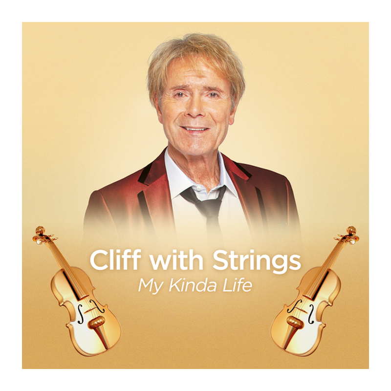 Cliff Richard - Cliff with strings-My kinda life, 1CD, 2023