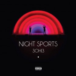 3OH!3 - Night sports, 1CD,...