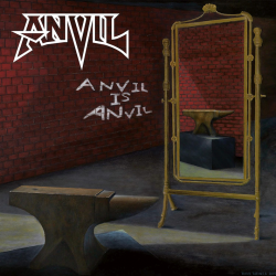 Anvil - Anvil is anvil,...