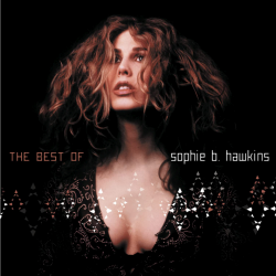 Sophie B. Hawkins - The...