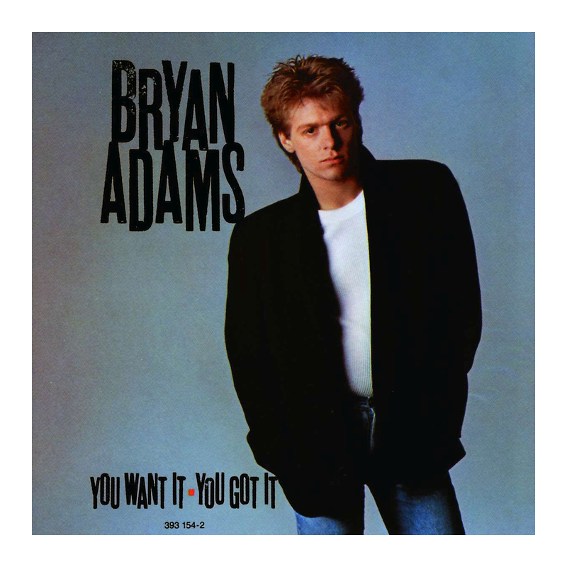 Bryan Adams - You want it you got it, 1CD, 1981
