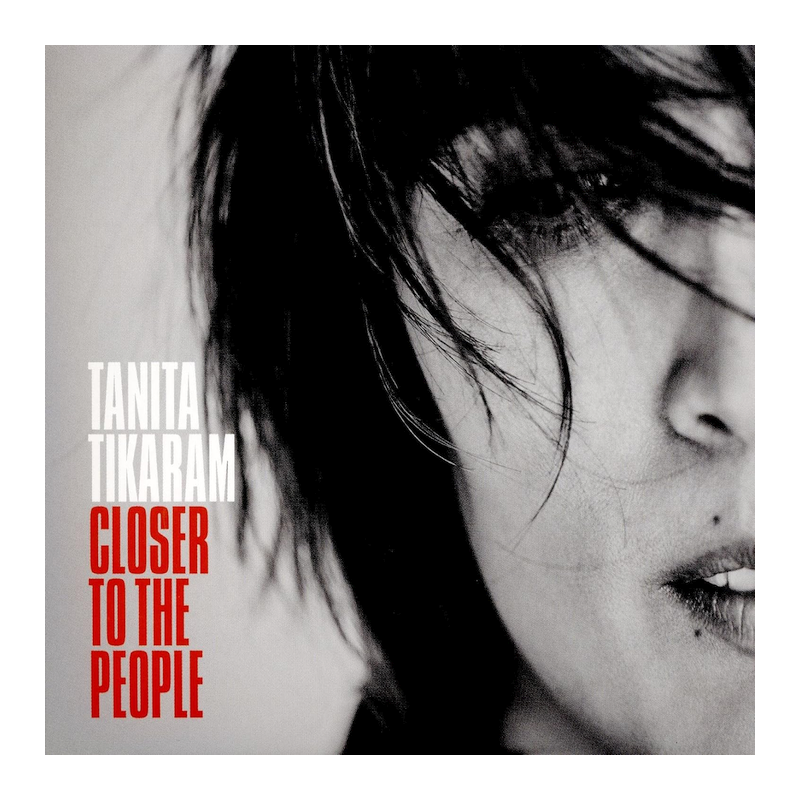 Tanita Tikaram - Closer to the people, 1CD, 2016