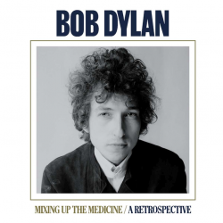 Bob Dylan - Mixing up the...