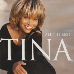 Tina Turner - All the best,...