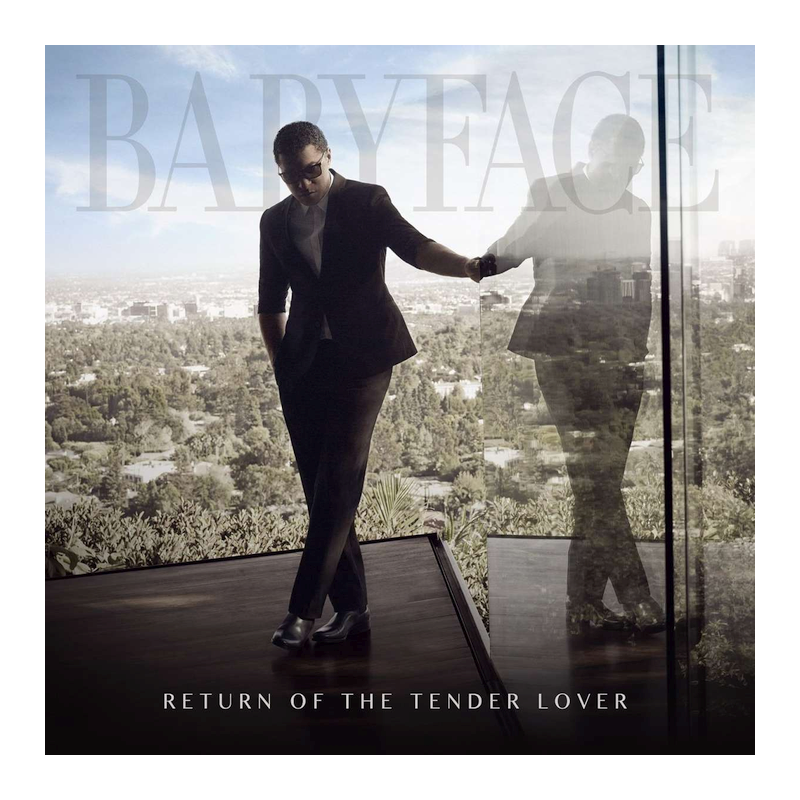 Babyface - Return of the tender lover, 1CD, 2015