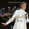 Andrea Bocelli - Concerto, one night in Central Park, 1CD (RE), 2015