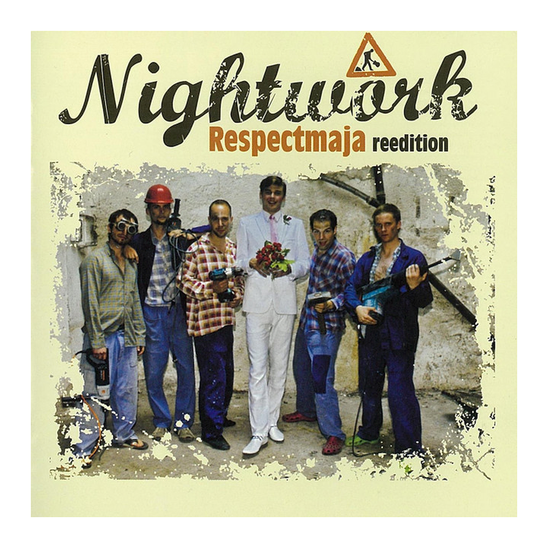 Nightwork - Respectmaja, 1CD (RE), 2009