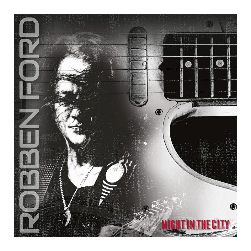 Robben Ford - Night in the city, 1CD, 2023