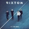 Rixton - Let the road, 1CD, 2015