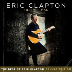 Eric Clapton - Forever man,...