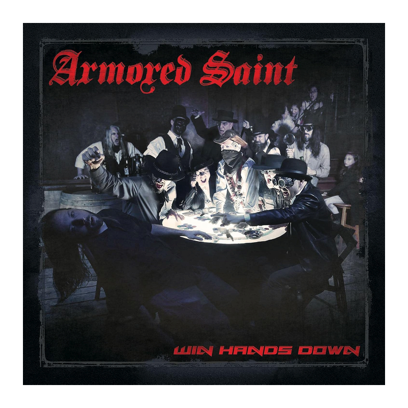 Armored Saint - Win hands down, 1CD, 2015