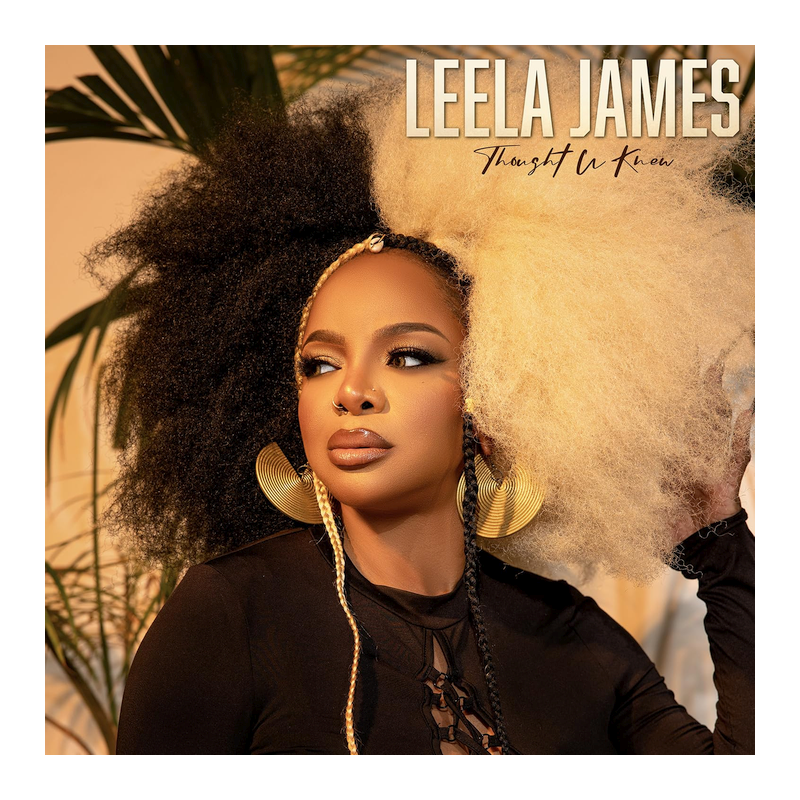 Leela James - Thought U knew, 1CD, 2023