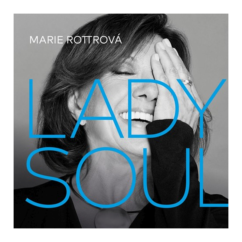 Marie Rottrová - Lady soul, 1CD, 2018